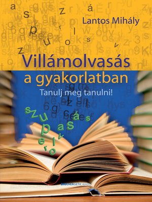 cover image of Villámolvasás a gyakorlatban